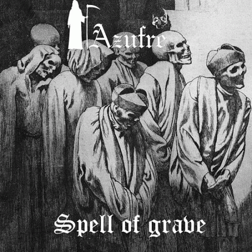 Azufre : Spell of Grave